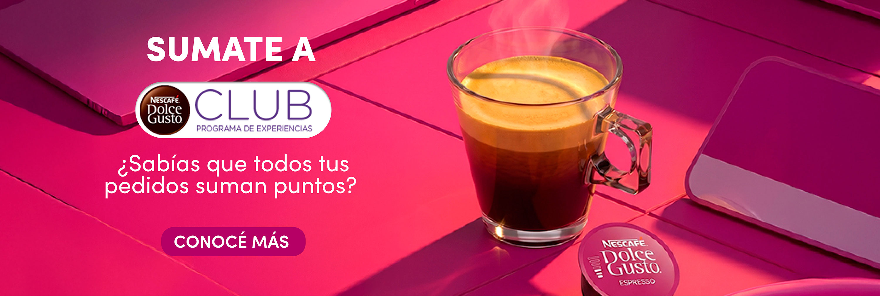 Sumate a NESCAF&Eacute; Dolce Gusto Club, programa de experiencias. &iquest;Sab&iacute;as que todos tus pedidos suman puntos? Conoc&eacute; m&aacute;s.